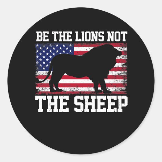 The Lion Not Sheep Patriotic Lion American ラウンドシール (正面)