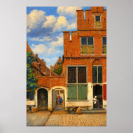 The Little Street by Johannes Vermeer  ポスター