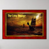 The Long Voyage - Galleons at Sail ポスター (正面)