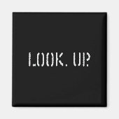 The Look Up Keep Looking Up Motivational Tees  マグネット (正面)
