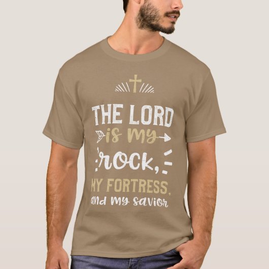 The Lord is my rock my fortress gift Tシャツ (正面)
