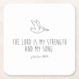 The lord is my strength and my song スクエアペーパーコースター