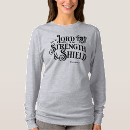 The Lord is My Strength Royalty Scripture  Tシャツ