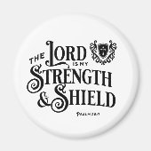 The Lord is My Strength Scripture マグネット (正面)