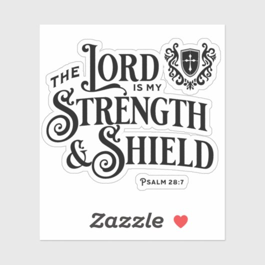 The Lord is My Strength & Shield Scripture  シール (シート)