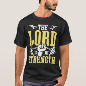 The Lord Is My Strength Tシャツ (正面)