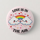 The Love In The Air Pin Button — Valentine's Day  缶バッジ (正面)
