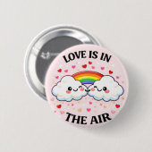 The Love In The Air Pin Button — Valentine's Day  缶バッジ (正面&裏面)