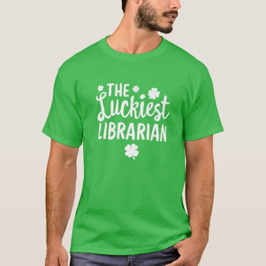 The Luckkiest Librarian St. Patrick's Day Lucky Ir Tシャツ (正面)
