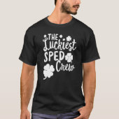 The Luckkiest SPED CREW St Patrick's Day Lucky Iri Tシャツ (正面)