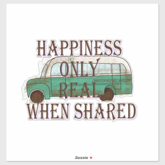 The Magic Bus: Happiness Only Real When Shared - シール (シート)