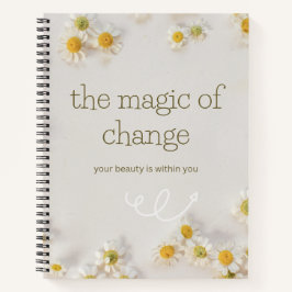the magic change . inspirational notebook ノートブック