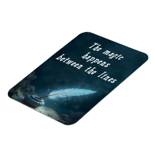 "The magic happens between the lines" マグネット (左側)