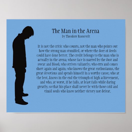 The Man in the Arena 14" X 11" ポスター (正面)