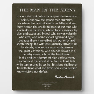 The Man In The Arena Quote by Theodore Roosevelt フォトプラーク