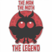 The Man, The Moth, The Legend - Mythical Mothman シール (正面)