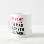 The Man, The Myth, The Legend コーヒーマグカップ (正面左)