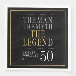 The Man The Myth The Legend 50th Birthday