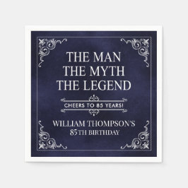 The Man The Myth The Legend 85th Birthday スタンダードカクテルナプキン