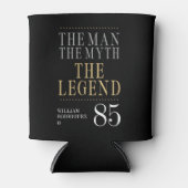 The Man The Myth The Legend 85th Birthday 缶クーラー (正面)