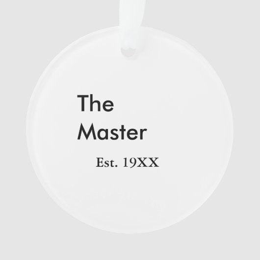 The Master boss name est year date man king title オーナメント (正面)