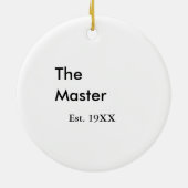 The Master boss name est year date man king title セラミックオーナメント (裏面)