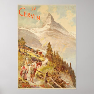 The Matterhorn Le Cervin Vintage Travel Poster ポスター