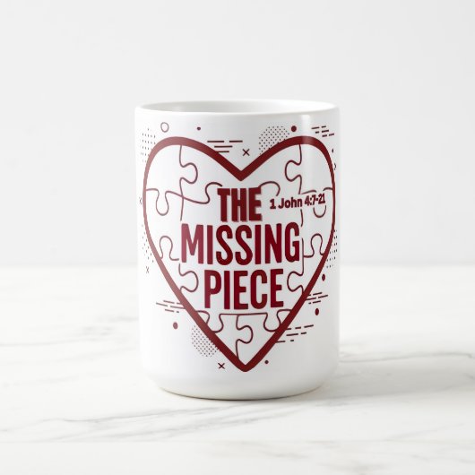 The Missing Piece – Faith Heart Design コーヒーマグカップ (中央)