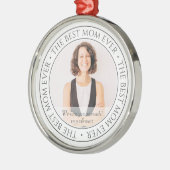 The Mom Ever最高ののモダンクラシック写真 メタルオーナメント (左)