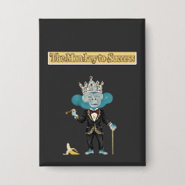 The Mon-key To success gift  缶バッジ