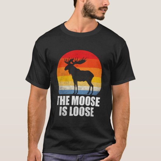 The Moose Is Loose Alaska Moose Tシャツ (正面)