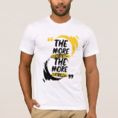 The more you learn the more you earn tシャツ (正面)