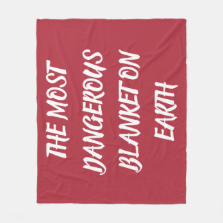 THE MOST DANGEROUS BLANKET ON EARTH Fleece Blanket フリースブランケット