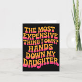 The Most Expensive Thing I Own_ Hands Down My Daug カード (正面)