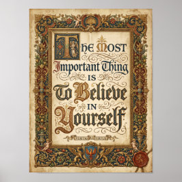 the most important thing is to beleive in yourself ポスター