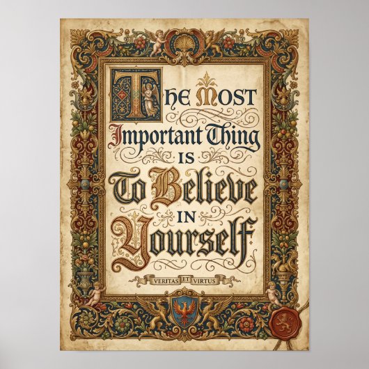 the most important thing is to beleive in yourself ポスター (正面)