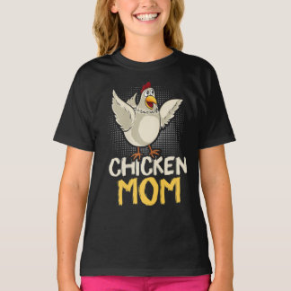 The mother of Chickens chicken mom Tシャツ