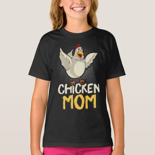 The mother of Chickens chicken mom Tシャツ (正面)