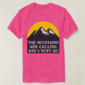 The Mountains Are Calling 2 Tシャツ (デザイン正面)