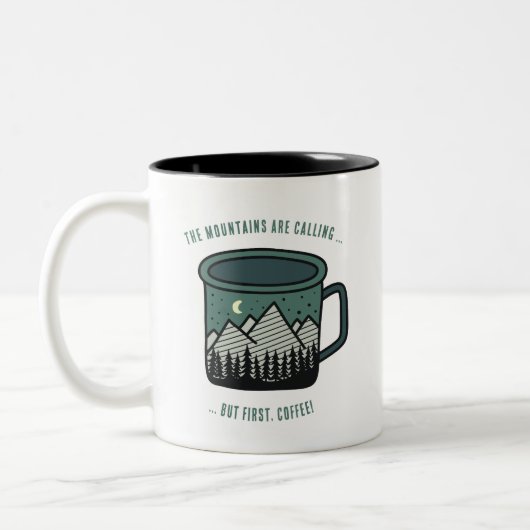The Mountains are Calling But First Coffee Mug ツートーンマグカップ (左)
