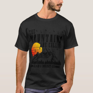 The Mountains Are Calling I Must Go Hiking Camping Tシャツ