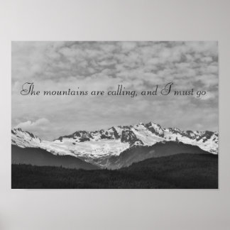 The Mountains Are Calling Print ポスター