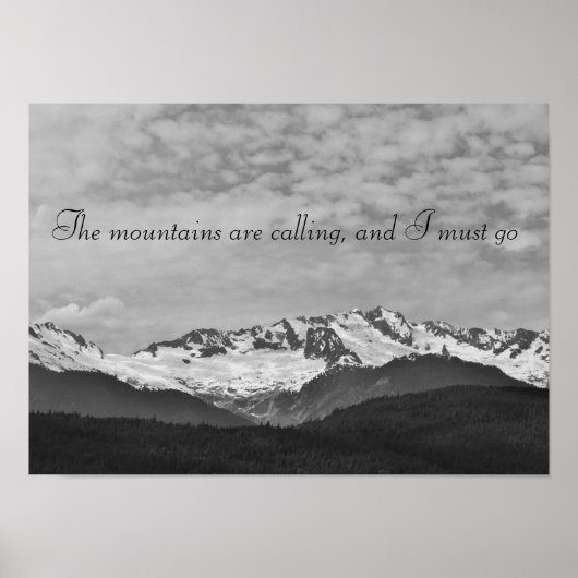 The Mountains Are Calling Print ポスター (正面)
