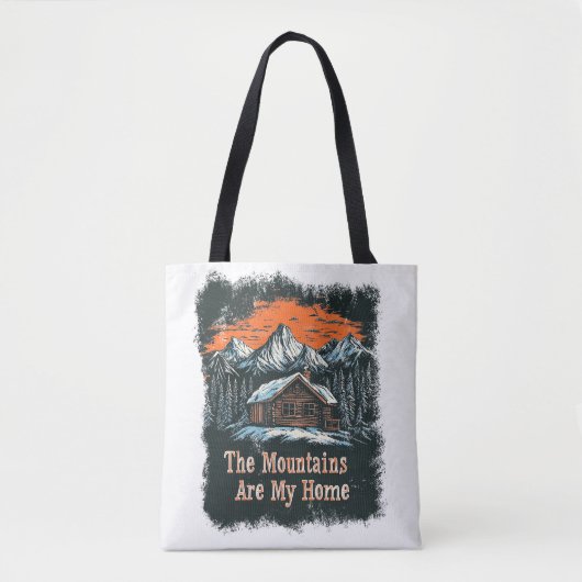 The Mountains Are My Home トートバッグ (正面)