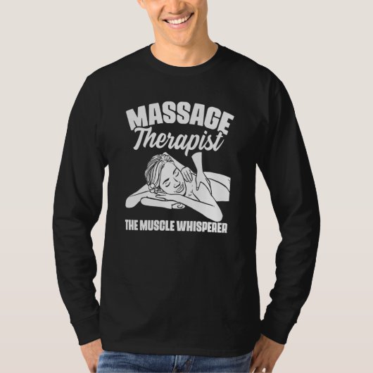 The Muscle Whisperer Massage Therapist Back Rub Th Tシャツ (正面)