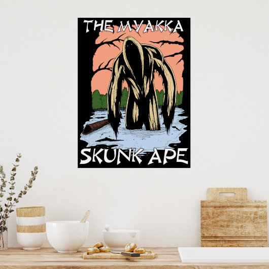 The Myakka Skunk Ape ポスター (キッチン)