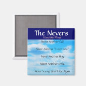 The Nevers – 愛する人を失った言葉 マグネット (正面/裏面)