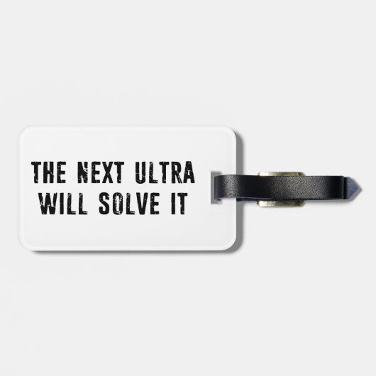 The Next Ultra Will Solve It ラゲッジタグ (裏面横)