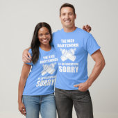 The Nice Bartender Is On Vacation Sorry Waiter ret Tシャツ (ユニセックス)