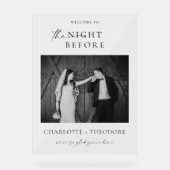The Night Before Dinner Welcome with/Photo 結婚's アクリルサイン (正面)